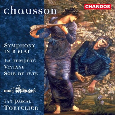 BBC Philharmonic, Yan Pascal Tortelier - Chausson: Symphony In B Flat | La Tempête | Viviane Soir de Fête (CD)