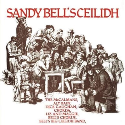 Various Artists - Sandy Bell's Ceilidh (CD)