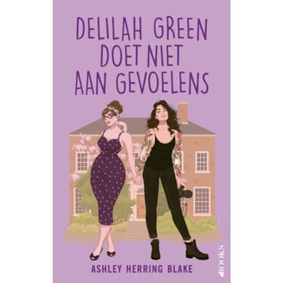 Delilah Green Doet Niet Aan Gevoelens - Ashley Herring Blake