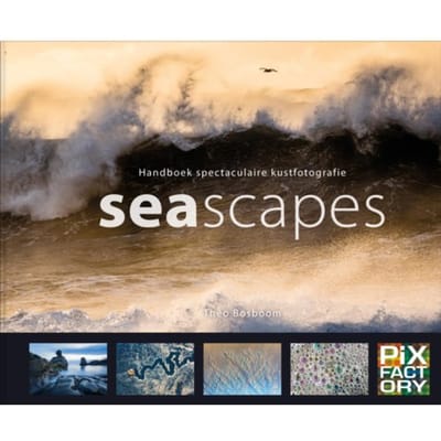 Seascapes - Handboeken Spectaculaire Fotografie - Theo Bosboom
