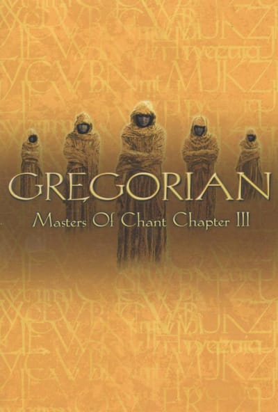 Gregorian - Masters of Chant 3