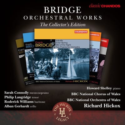 Howard Shelley, BBC National Chorus Of Wales, BBC National Orchestra Of Wales, Richard Hickox - Bridge: Orchestral Works, Volume 1 - 6 (5 CD)