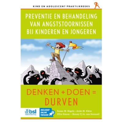 Preventie En Behandeling Van Angststoornissen Bij Kinderen En Jongeren - Kind En Adolescent - Susan M. Bögels