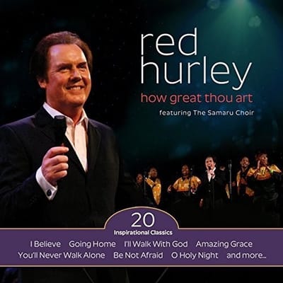 Red Hurley Featuring The Samaru Choir - How Great Thou Art (CD)