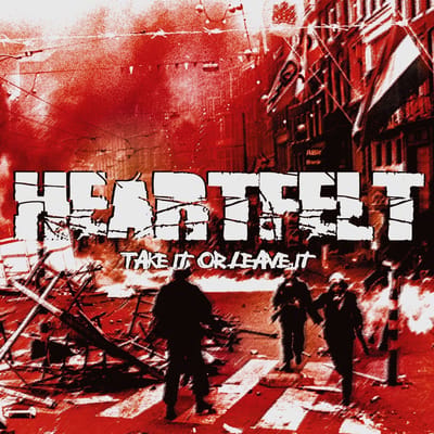 Heartfelt - Take It Or Leave It (CD)