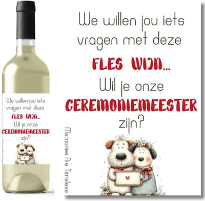 Wijnetiket ceremoniemeester vragen - Wil je onze ceremoniemeester zijn - honden hartje