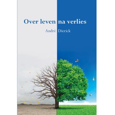 Over Leven Na Verlies - André Dierick