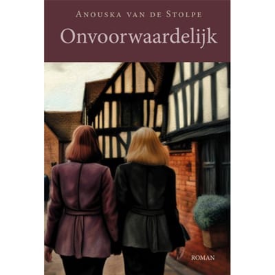 Onvoorwaardelijk - Anouska van de Stolpe