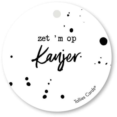 Tallies Cards - kadokaartjes  - bloemenkaartjes - Zet 'm op Kanjer - Black&White - set van 5 kaarten - succes - geluk - wens - 100% Duurzaam
