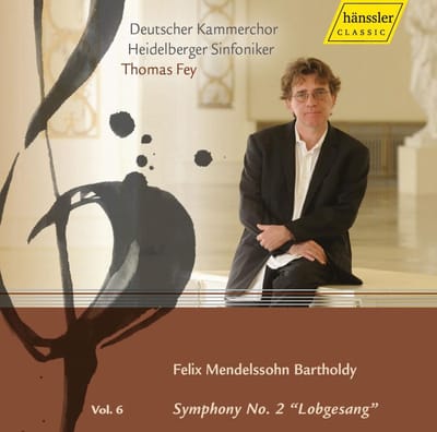Deutscher Kammerchor, Heidelberger Sinfoniker, Thomas Fey - Mendelssohn Bartholdy: Sinfonie No.2 Lobgesang (CD)
