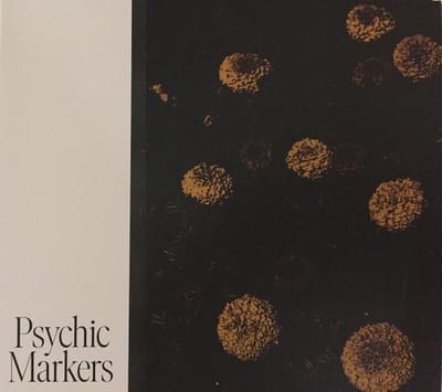 Psychic Markers - Psychic Markers (CD)
