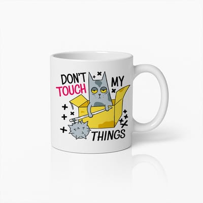 Don’t Touch My Things Mok 330ml – Grappige Chagrijnige Kat Koffiebeker – Humoristisch Cadeau voor Kattenliefhebbers & Mensen met Attitude