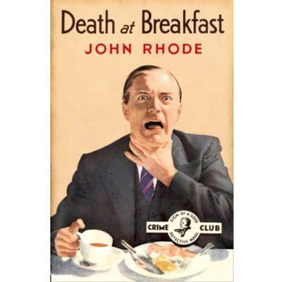 Death At Breakfast - John Rhode