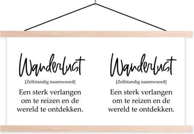 Posterhanger incl. Poster 120x60 cm - Schoolplaat - Spreuken - Quotes - Een sterk verlangen om te reizen - Wanderlust - Textielposter - Blanke latten