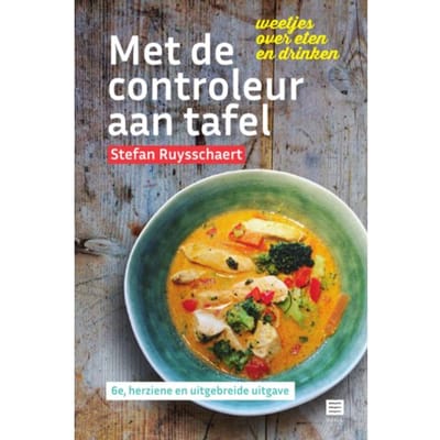 Met De Controleur Aan Tafel - Stefan Ruysschaert
