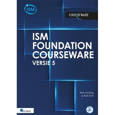 Ism 5 Foundation Courseware - Nederlands - Courseware - Wim Hoving