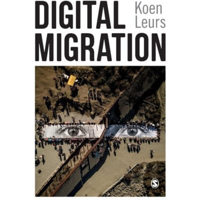Digital Migration - Leurs, Koen