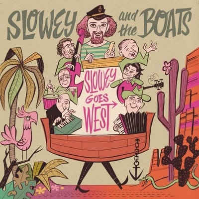 Slowey And The Boats - Slowey Goes West (LP) (Coloured Vinyl)