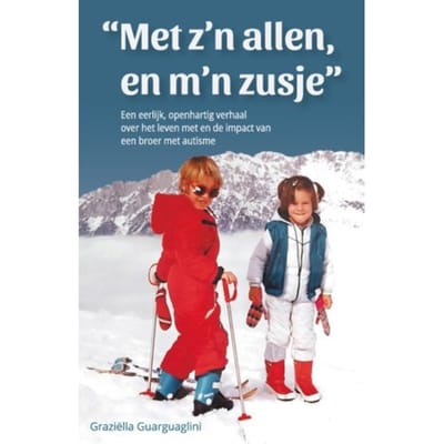 Met Z'n Allen, En M'n Zusje - Graziëlla Guarguaglini