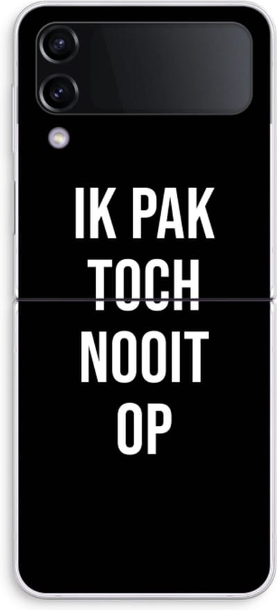 Case Company® - Hoesje geschikt voor Samsung Galaxy Z Flip4 hoesje - Ik pak nooit op - Zwart - Soft Cover Telefoonhoesje - Bescherming aan alle Kanten en Schermrand