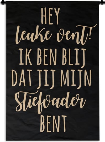 Wandkleed Vaderdag - Cadeau voor stiefvader - Hey leuke vent! Ik ben blij dat jij mijn stiefvader bent wit Wandkleed katoen 90x135 cm - Wandtapijt met foto