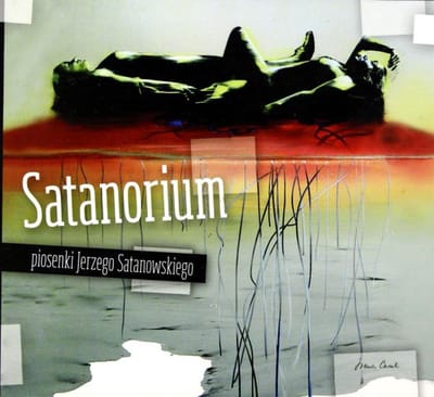Satanorium - piosenki Jerzego Satanowskiego (digipack) [CD]