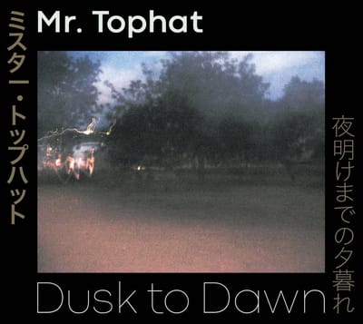 Mr. Tophat - Dusk To Dawn Parts I II & III (3 CD)