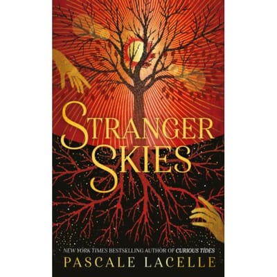 Stranger Skies - The Drowned Gods Trilogy - Pascale Lacelle