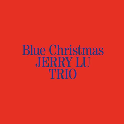 Jerry Trio Lu - Blue Christmas (CD)
