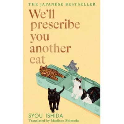 Well Prescribe You Another Cat door Syou Ishida Hardback Boek 9781529936735