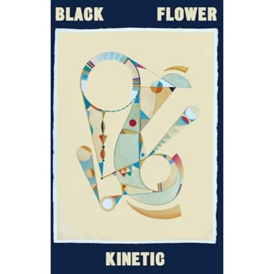 Black Flower - Kinetic (LP)