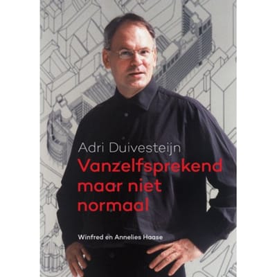 Vanzelfsprekend Maar Niet Normaal - Winfred Haase