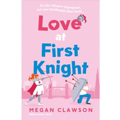 Love At First Knight - Megan Clawson