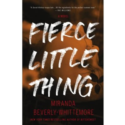 Fierce Little Thing - Miranda Beverly-Whittemore