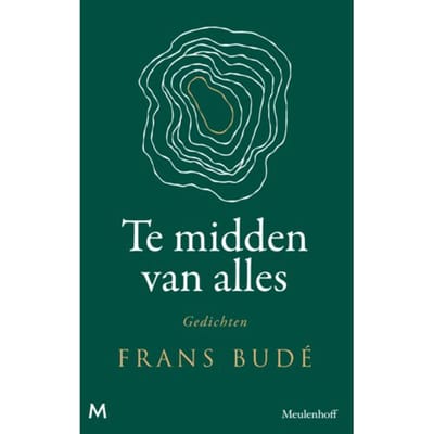Te Midden Van Alles - Frans Budé