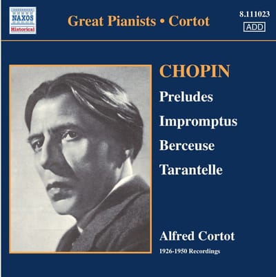 Alfred Cortot - Chopin: Preludes | Impromptus | Barceuse | Tarantelle (CD)