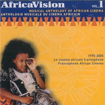 Various Artists - AfricaVision Vol. 1 - Musical Anthology Of African Cinema / Anthologie Musicale Du Cinema Africain - 1975-2005 Le Cinema Africain Francophone / Francophone African Cinema (CD)