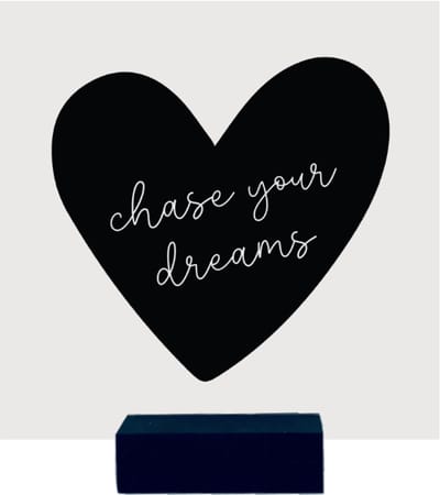 CHASE YOUR DREAMS | tegeltje van forex | 13 x 13 cm | met zwarte houder