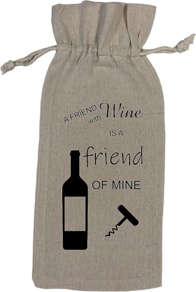 Wijnzak "A friend with wine is a friend of mine" Grappig Cadeau Kado
