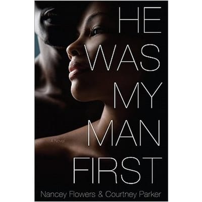 He Was My Man First - Nancy Flowers