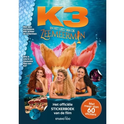 K3 : Filmstickerboek - Lied Van De Zeemeermin - K3 - Gert Verhulst