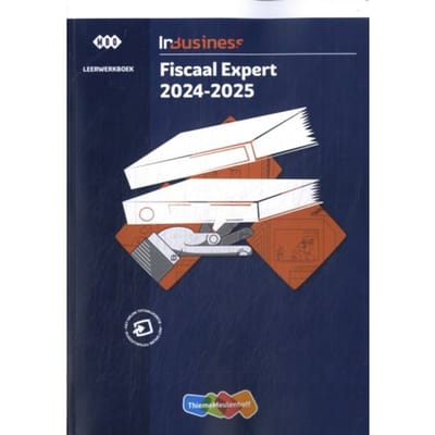 Inbusiness Specialist Fiscaal Expert / 2024-2025 / Leerwerkboek