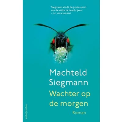Wachter Op De Morgen - Machteld Siegmann