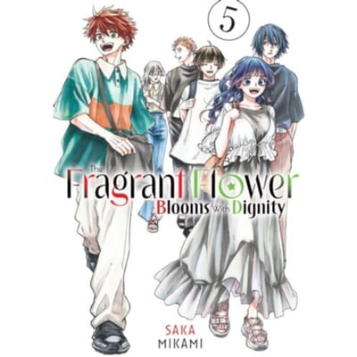 The Fragrant Flower Blooms With Dignity 5 - The Fragrant Flower Blooms With Dignity - Saka Mikami