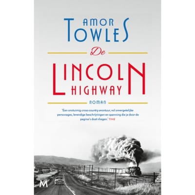De Lincoln Highway - Amor Towles