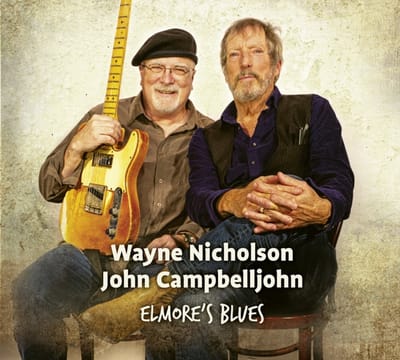 Wayne Nicholson & John Campbe - Elmore's Blues