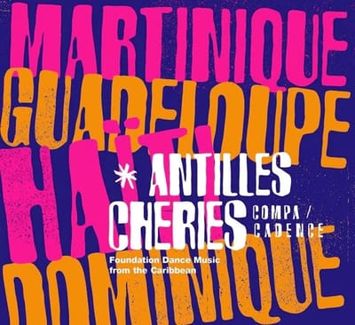 Various Artists - Antilles Chéries (CD)