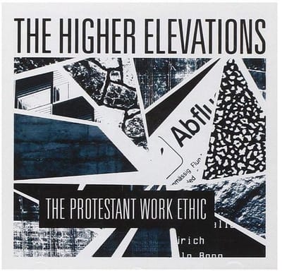 Higher Elevations - The Protestant Work Ethic (LP)