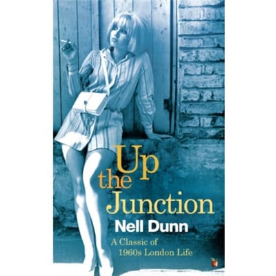 Up The Junction - Virago Modern Classics - Nell Dunn
