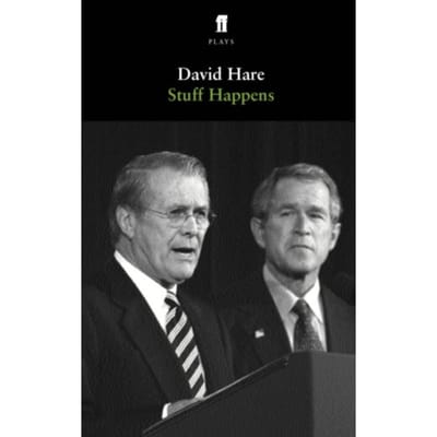 Stuff Happens - David Hare